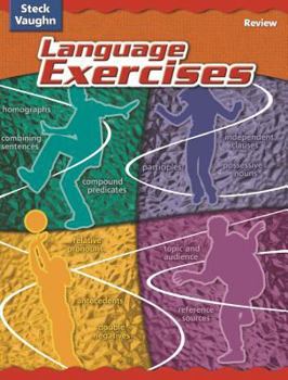 Paperback Steck-Vaughn Language Exercises: Student Edition Grades 5-8 Review Book