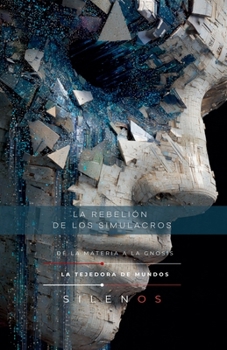 La Rebelión de Los Simulacros (Illuminati) (Spanish Edition)
