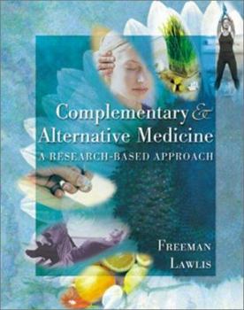 Hardcover Mosby's Complementary Alternative Medicine: A Research Based Approach Book