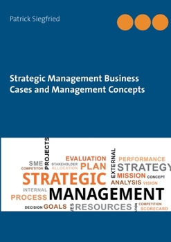 Paperback Strategic Management Business Cases and Management Concepts Book