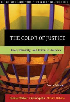 Paperback The Color of Justice: Race, Ethnicity, and Crime in America Book