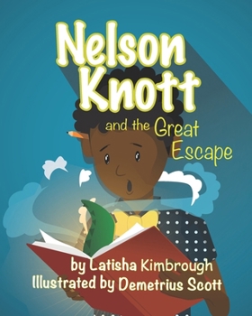 Paperback Nelson Knott and the Great Escape Book