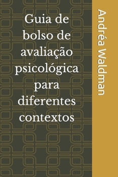 Paperback Guia de bolso de avaliação psicológica para diferentes contextos [Portuguese] Book