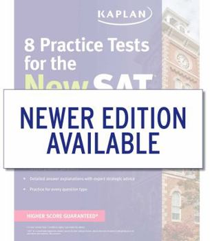 Paperback Kaplan 8 Practice Tests for the New SAT 2016 (Kaplan Test Prep) Book
