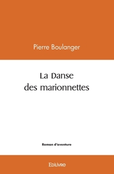 Paperback La Danse des marionnettes [French] Book