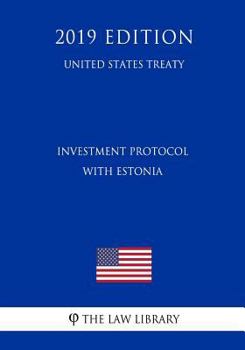 Paperback Investment Protocol with Estonia (United States Treaty) Book