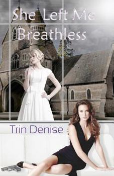 Paperback She Left Me Breathless Book