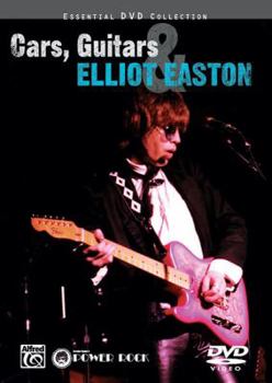 DVD Cars, Guitars & Elliot Easton: DVD Book