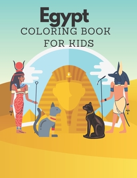 Paperback Egypt Coloring Book for kids: Ancient Egypt 30 coloring pages for kids gift for boy and girls Book