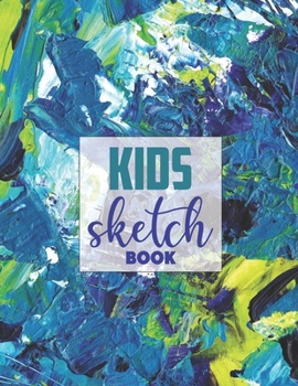 Paperback Sketch book for kids: Blank Paper for Drawing - 120 Pages ( 8.5"x11" )Blank Paper for Drawing, Doodling or Sketching (Sketchbooks For Kids) Book