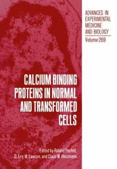 Paperback Calcium Binding Proteins in Normal and Transformed Cells Book