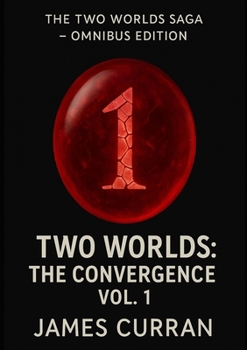 Paperback Two Worlds: The Convergence Volume 1 Book