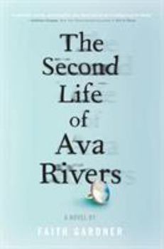 Hardcover The Second Life of Ava Rivers Book