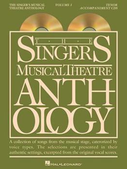 Paperback The Singer's Musical Theatre Anthology - Volume 3: Tenor Accompaniment CDs (Vocal Collection) Book