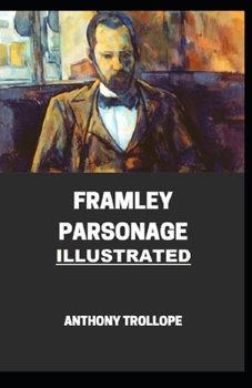 Framley Parsonage Illustrated