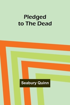 Paperback Pledged to the Dead Book