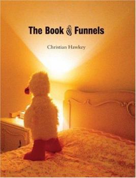 Paperback The Book of Funnels Book