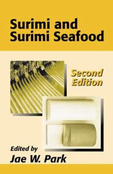 Hardcover Surimi and Surimi Seafood, Second Edition (Food Science and Technology) Book
