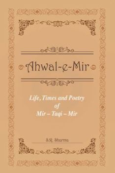 Paperback Life, Times and Poetry of Mir Book