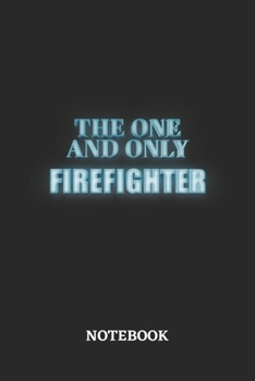 Paperback The One And Only Firefighter Notebook: 6x9 inches - 110 graph paper, quad ruled, squared, grid paper pages - Greatest Passionate working Job Journal - Book