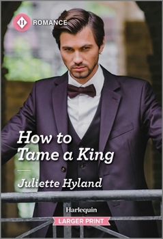 Mass Market Paperback How to Tame a King [Large Print] Book