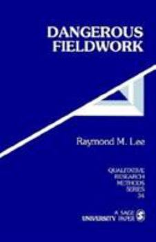 Paperback Dangerous Fieldwork Book