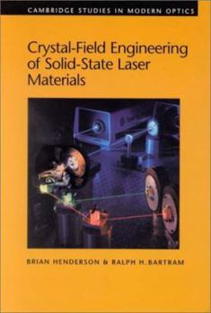 Hardcover Crystal-Field Engineering of Solid-State Laser Materials Book