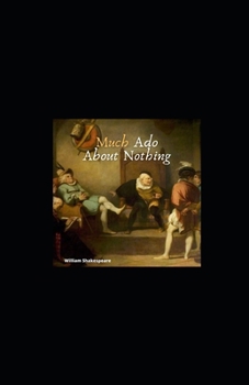 Paperback Much Ado About Nothing Illustrated Book