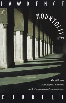 Mountolive - Book #3 of the Alexandria Quartet