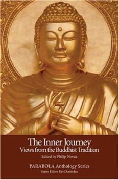 The Inner Journey: Views from the Buddhist Tradition (Parabola Anthology) - Book #1 of the Inner Journey