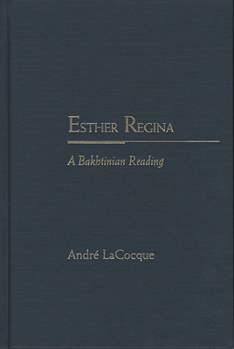 Hardcover Esther Regina: A Bakhtinian Reading Book