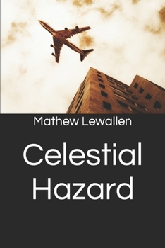 Paperback Celestial Hazard Book