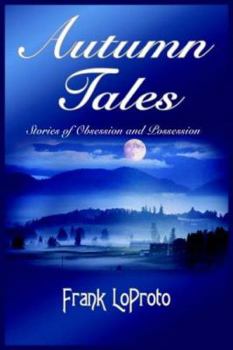 Paperback Autumn Tales: Stories of Obsession and Possession Book