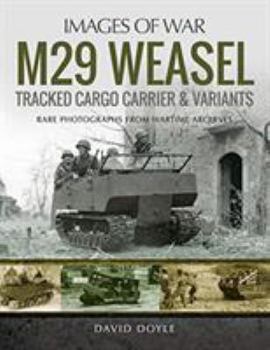 Paperback M29 Weasel Tracked Cargo Carrier & Variants Book