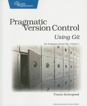 Paperback Pragmatic Version Control Using Git Book