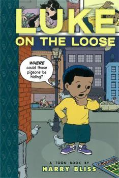 Luke On The Loose - Book  of the TOON Books
