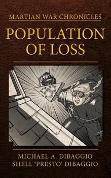 Paperback Population of Loss: Four Tales of the Martian War Book