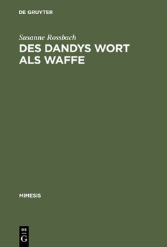 Hardcover Des Dandys Wort als Waffe [German] Book