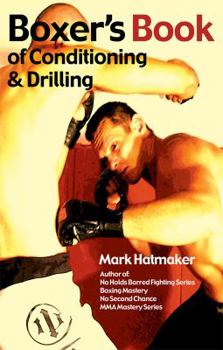 Paperback Boxer's Book of Conditioning & Drilling Book