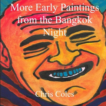 Paperback More Early Paintings from the Bangkok Night Book