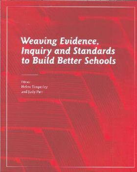 Weaving Evidence, Inquiry and Standards to Build Better Schools