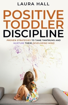 Paperback Positive Toddler Discipline Book