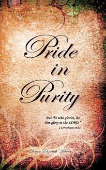 Paperback Pride in Purity: Solid Foundation Book
