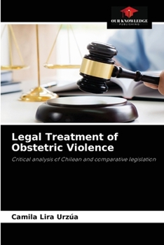 Paperback Legal Treatment of Obstetric Violence Book