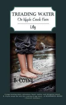 Hardcover Treading Water on Ripple Creek Farm: Lily Book