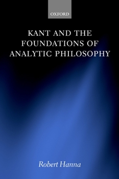 Paperback Kant and the Foundations of Analytic Philosophy Book