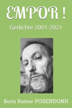 Paperback Empor !: Gedichte 2001-2021 [German] Book
