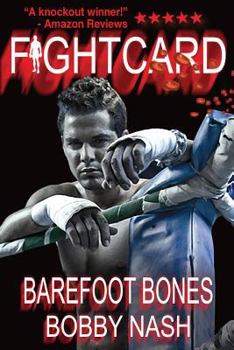 Paperback Fight Card: Barefoot Bones Book