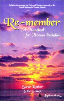Paperback Re-Member: A Handbook for Human Evolution Book