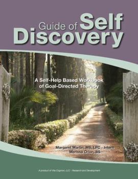 Paperback Guide of Self Discovery: a self-help based workbook of goal-directed therapy Book